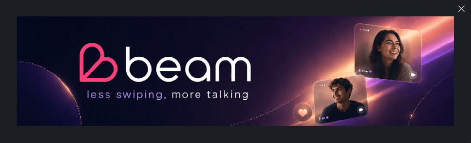 Beam brand banner: less swiping, more talking